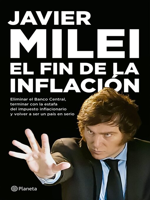 Title details for El fin de la inflación by Javier Milei - Available